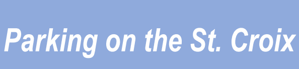 This picture has text that say Parking on the St. Croix